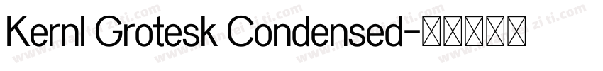 Kernl Grotesk Condensed字体转换